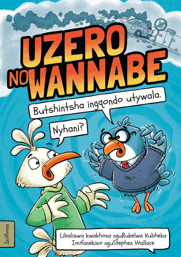 UZero noWannabe: Butshintsha ingqondo utywala